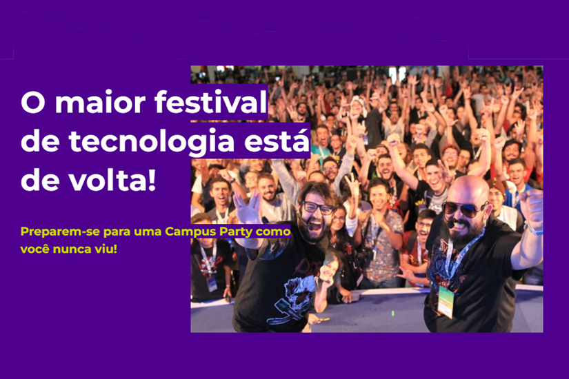 Campus Party Brasil tem datas adiadas