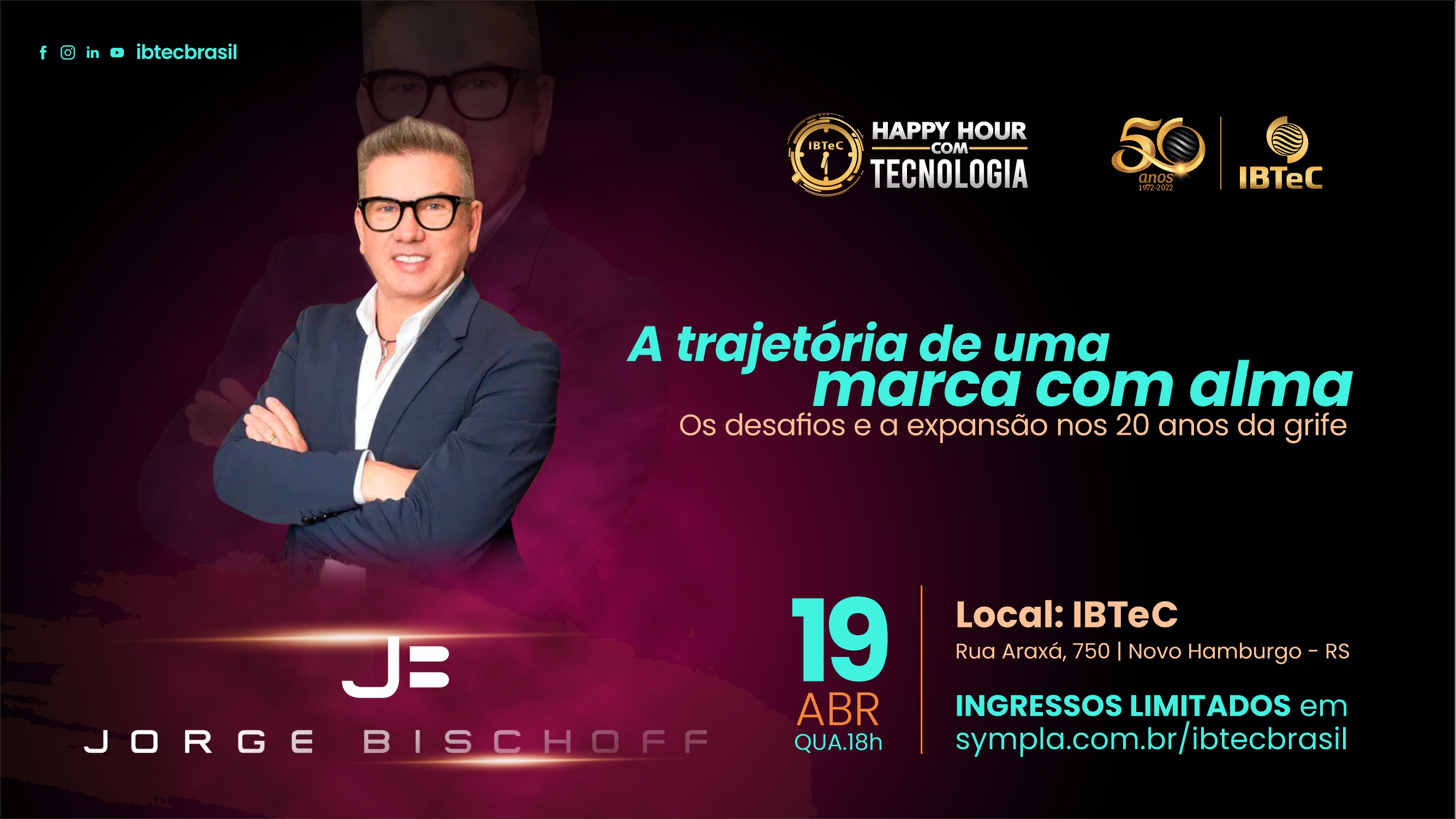 Designer e empreendedor Jorge Bischoff falará no Happy Hour com Tecnologia do IBTeC, em 19 de abril