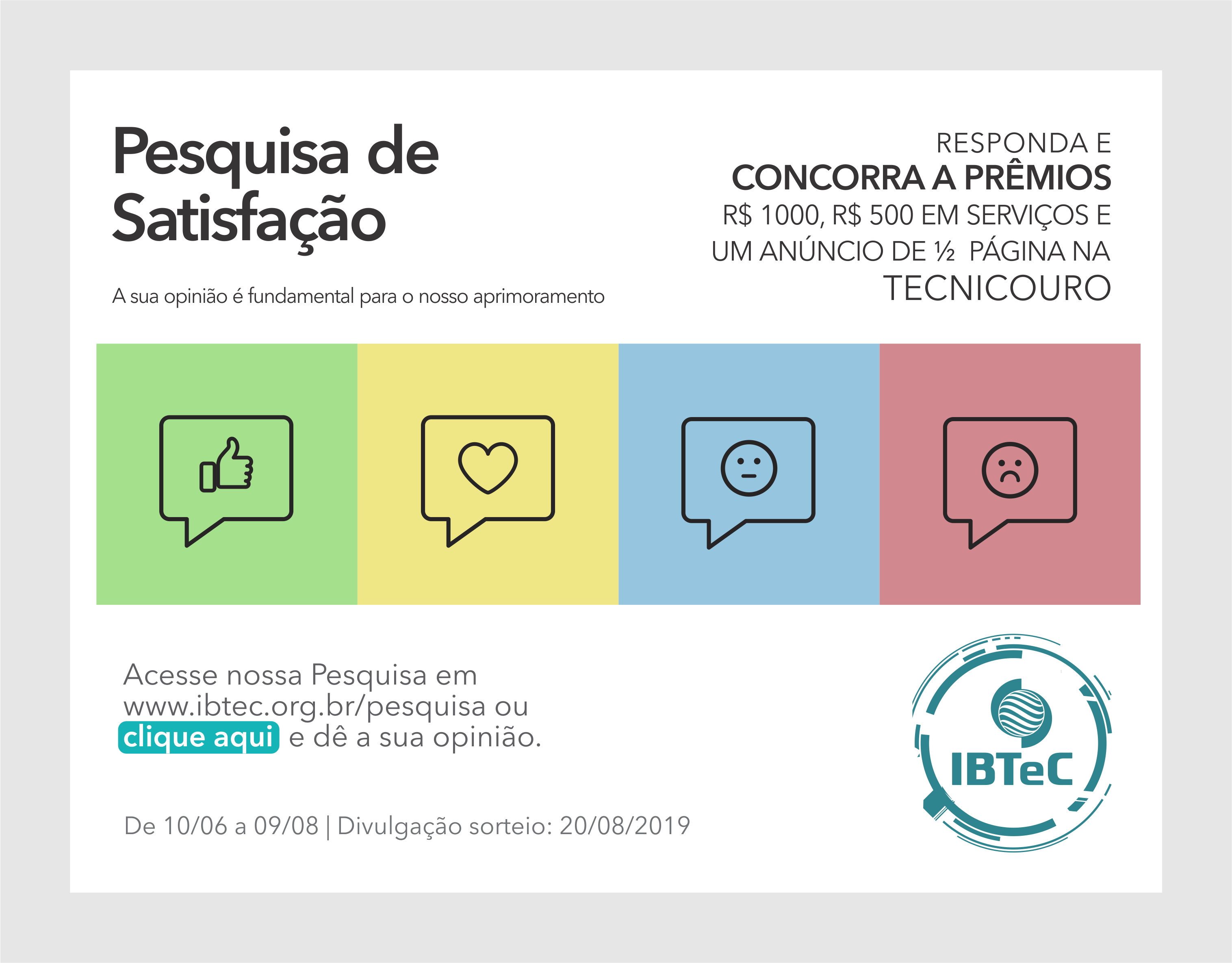Pesquisa de Satisfação de Clientes 2019: Responda e concorra a prêmios!