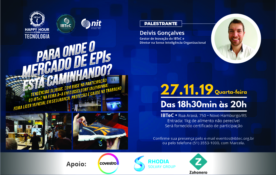 Tendências globais para o mercado de EPIs será tema do Happy Hour com Tecnologia do IBTeC na próxima quarta-feira, 27 de novembro