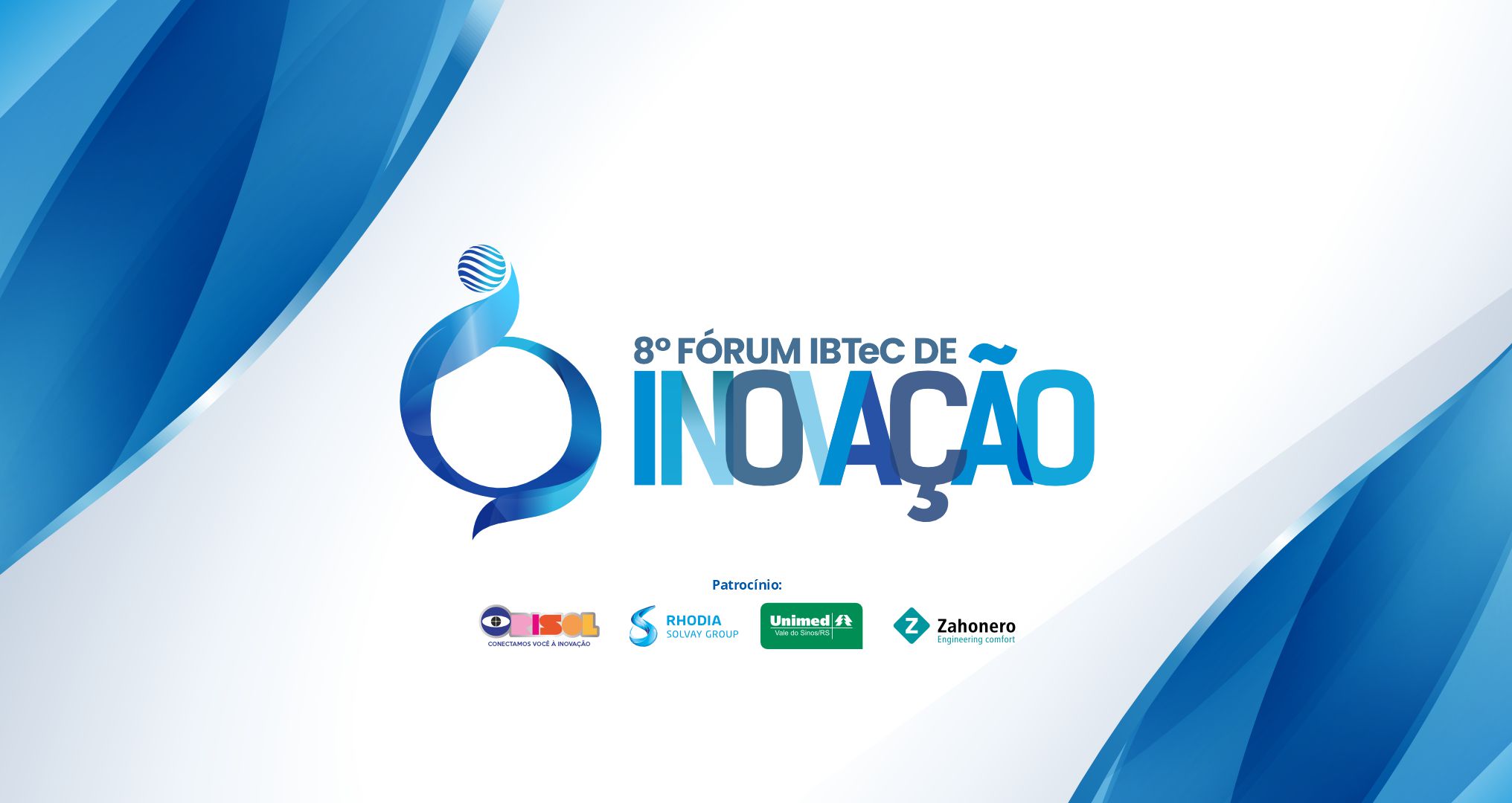 Vem aí o VIII Fórum IBTeC de Inovação